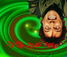 Drop Dead Fred Whirly Fred (source unknown)
